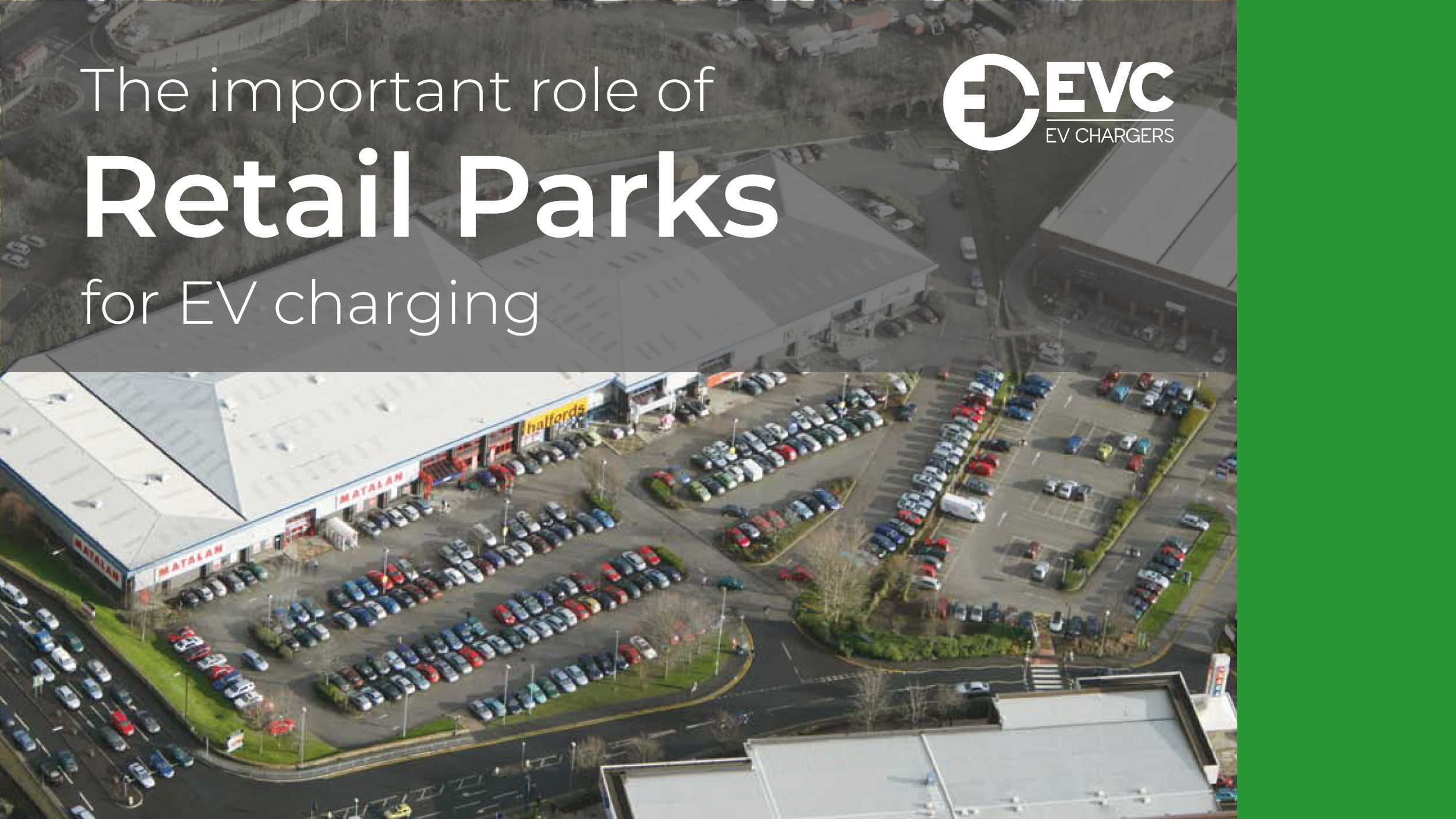 The Important Role of Retail Parks for EV Charging